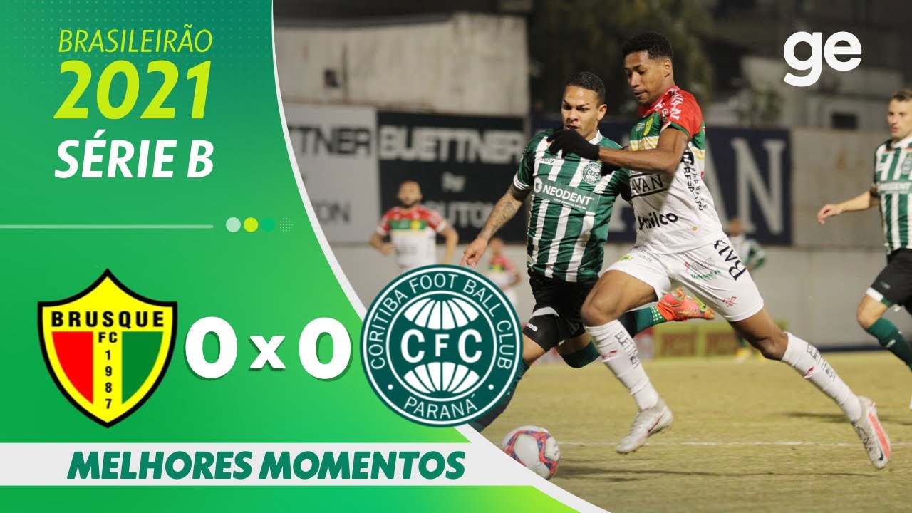BRUSQUE 0 X 0 CORITIBA l MELHORES MOMENTOS l 4ª RODADA BRASILEIRÃO SÉRIE B 2021 l ge.globo