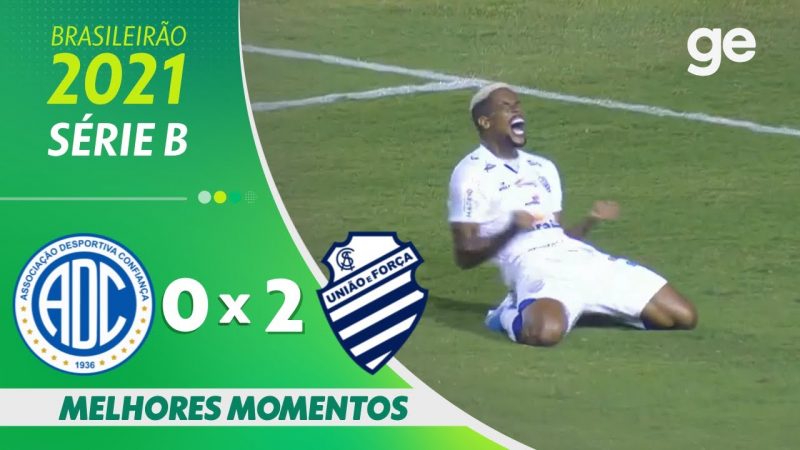 CONFIANÇA 0 x 2 CSA| MELHORES MOMENTOS | 17ª RODADA BRASILEIRÃO SÉRIE B 2021 | ge.globo