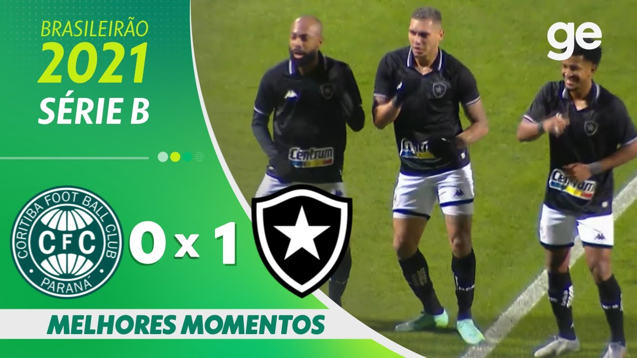 CORITIBA 0 x 1 BOTAFOGO| MELHORES MOMENTOS | 21ª RODADA BRASILEIRÃO SÉRIE B 2021 | ge.globo