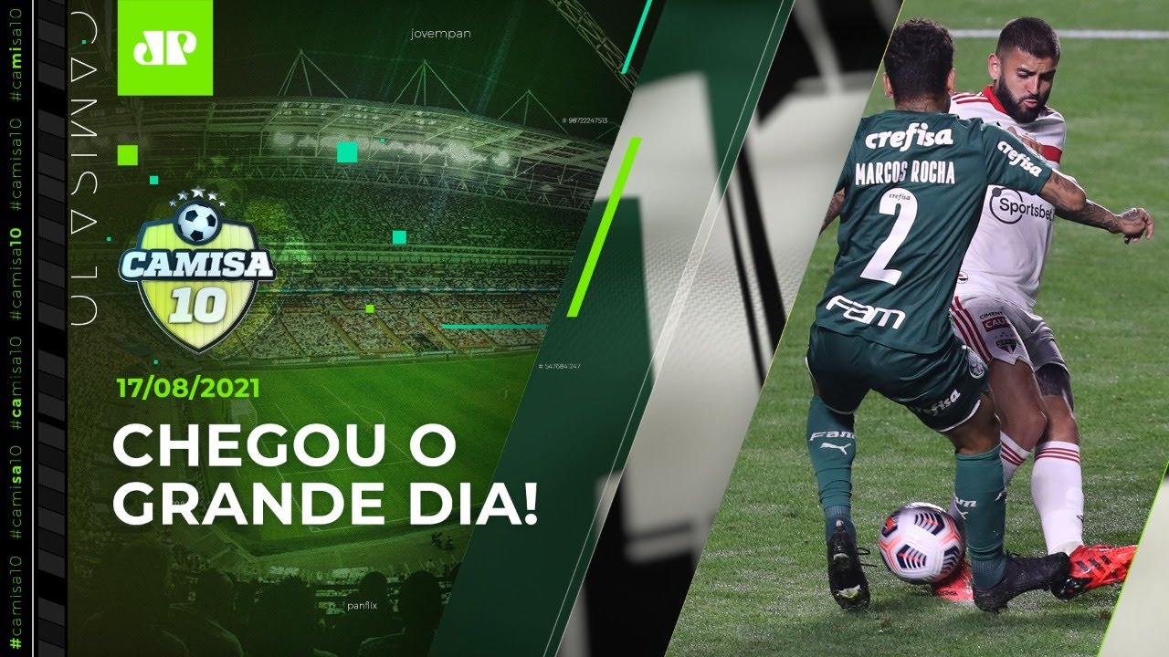 É HOJE! Palmeiras e São Paulo SE ENFRENTAM por um lugar na SEMIFINAL da Libertadores! | CAMISA 10