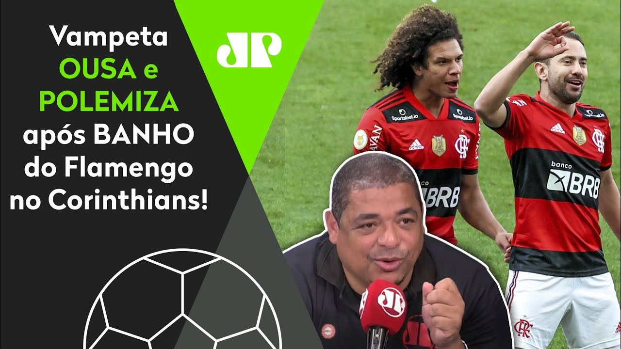 “E, quando EU DIGO ISSO, me chamam LOUCO!” Vampeta POLEMIZA sobre Corinthians 1 x 3 Flamengo!