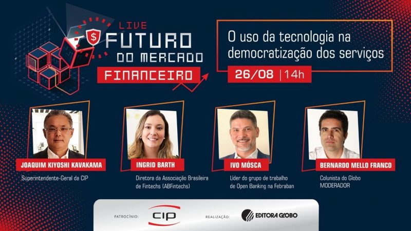 FUTURO DO MERCADO FINANCEIRO – O USO DA TECNOLOGIA NA DEMOCRATIZAÇÃO DOS SERVIÇOS