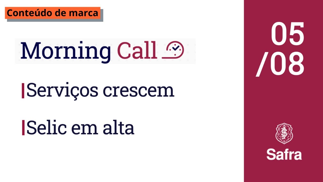 Morning Call Safra: Banco Central adota tom mais firme