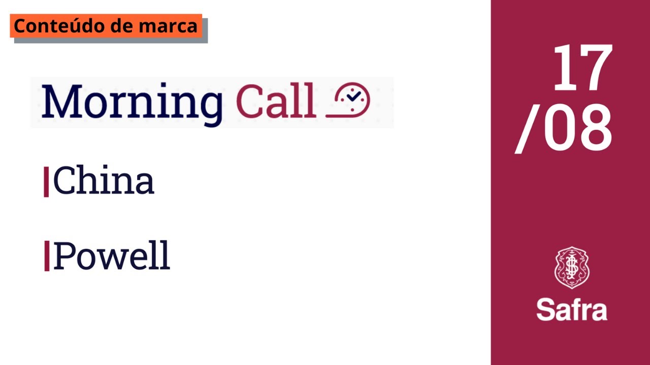 Morning Call Safra: Cautela com crescimento chinês