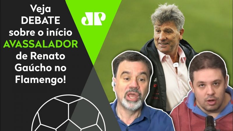 “NÃO É NORMAL o que tá acontecendo no Flamengo do Renato Gaúcho!” Veja DEBATE!