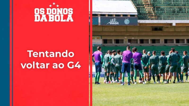 Os Donos da Bola: Tentando retornar ao G4, Guarani recebe o Vila Nova neste sábado (31/07)