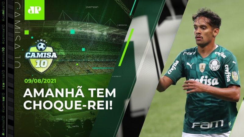 Palmeiras chega PRESSIONADO ao MATA-MATA contra o São Paulo na Libertadores! | CAMISA 10 – 09/08/21