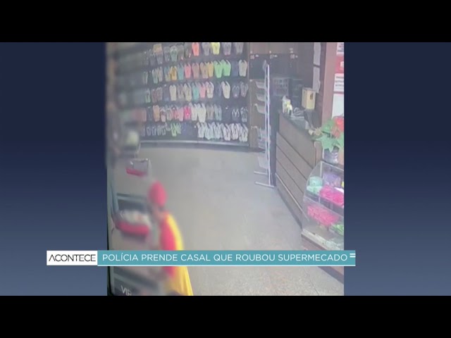 Polícia prende casal que roubou supermercado