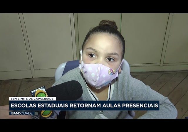 Sem limite de capacidade: escolas estaduais retornam aulas presenciais