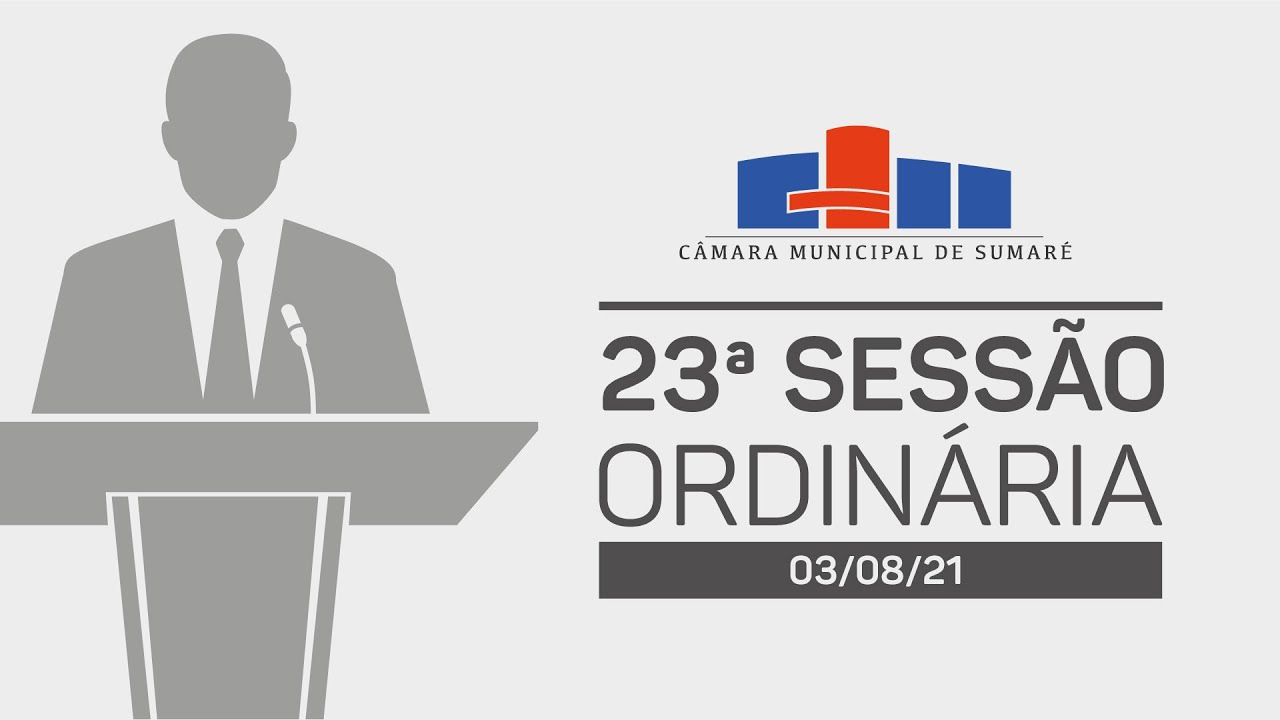 Sessão Ordinária – 03/08/2021