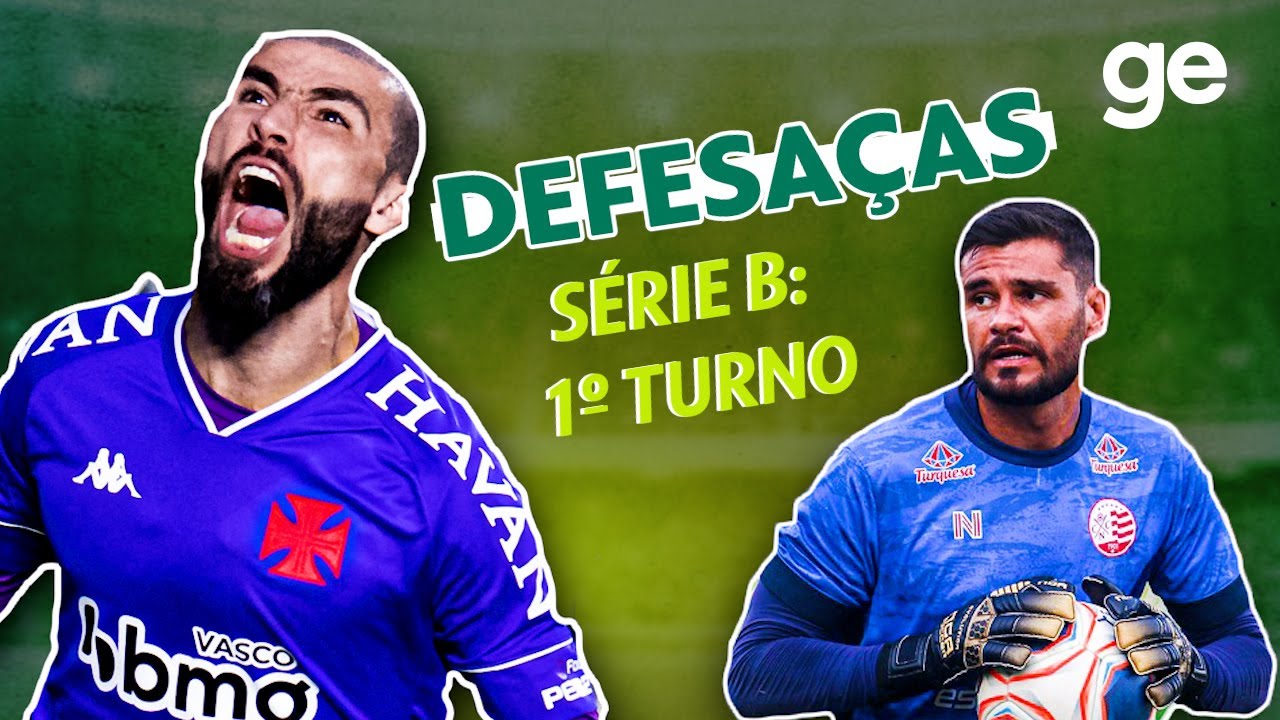 TOP DEFESAS DO PRIMEIRO TURNO DA SÉRIE B 2021 | ge.globo