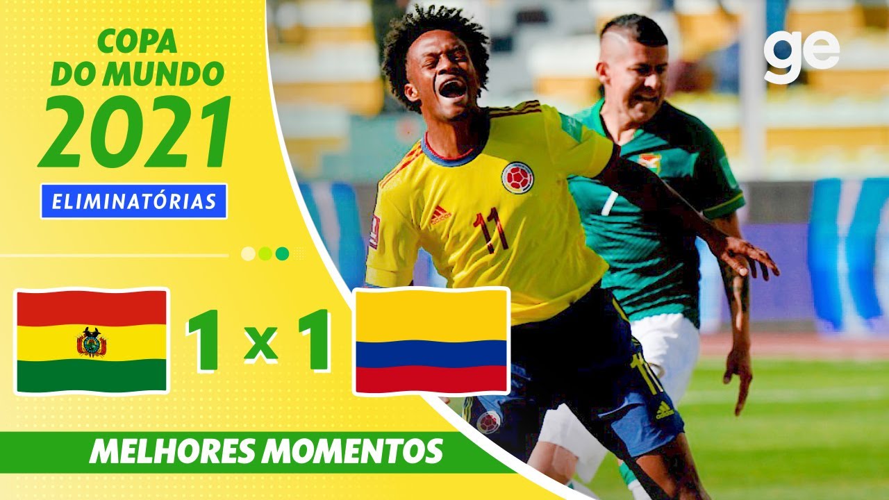 BOLÍVIA 1 X 1 COLÔMBIA l MELHORES MOMENTOS l 9ª RODADA ELIMINATÓRIAS DA COPA l ge.globo