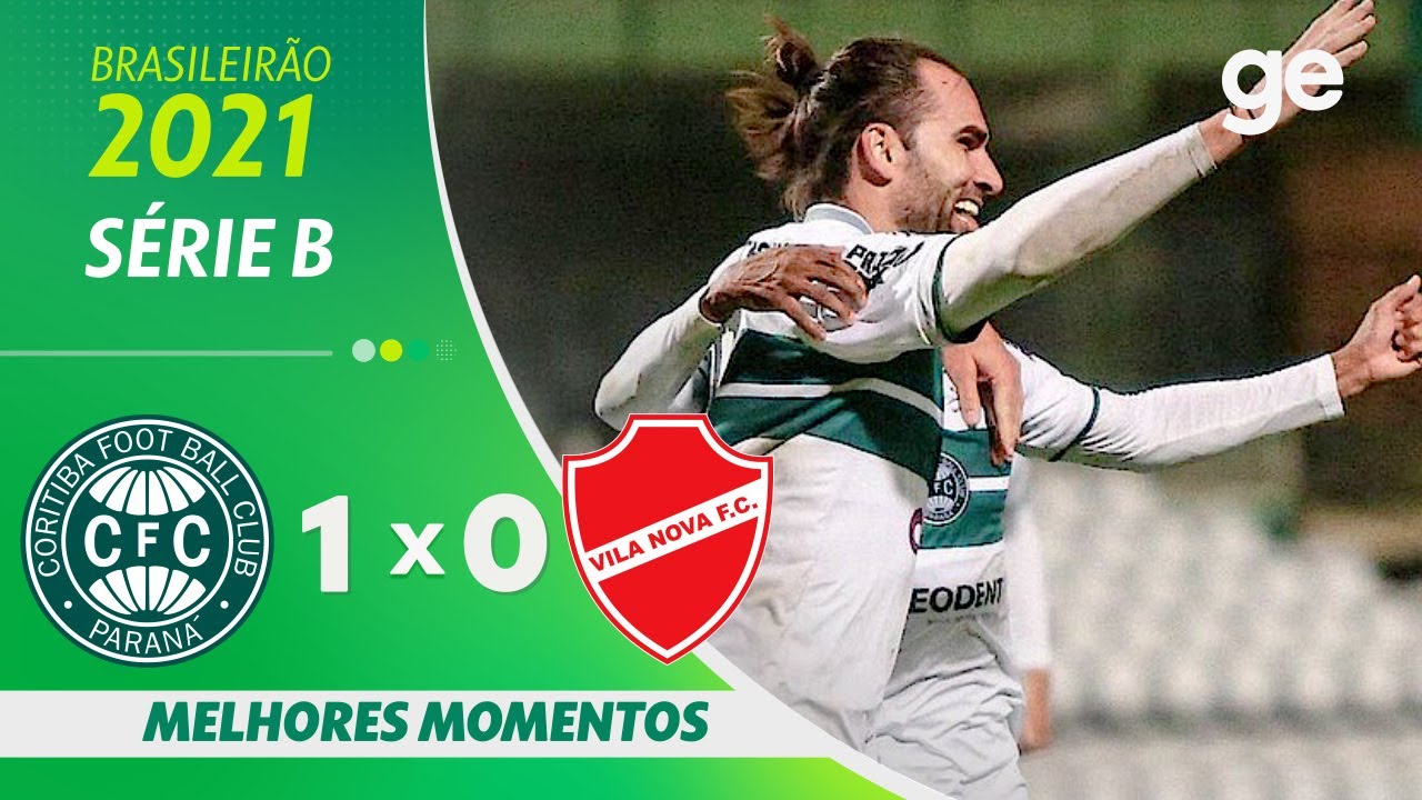 CORITIBA 1 X 0 VILA NOVA | MELHORES MOMENTOS | 24ª RODADA SÉRIE B 2021 | ge.globo