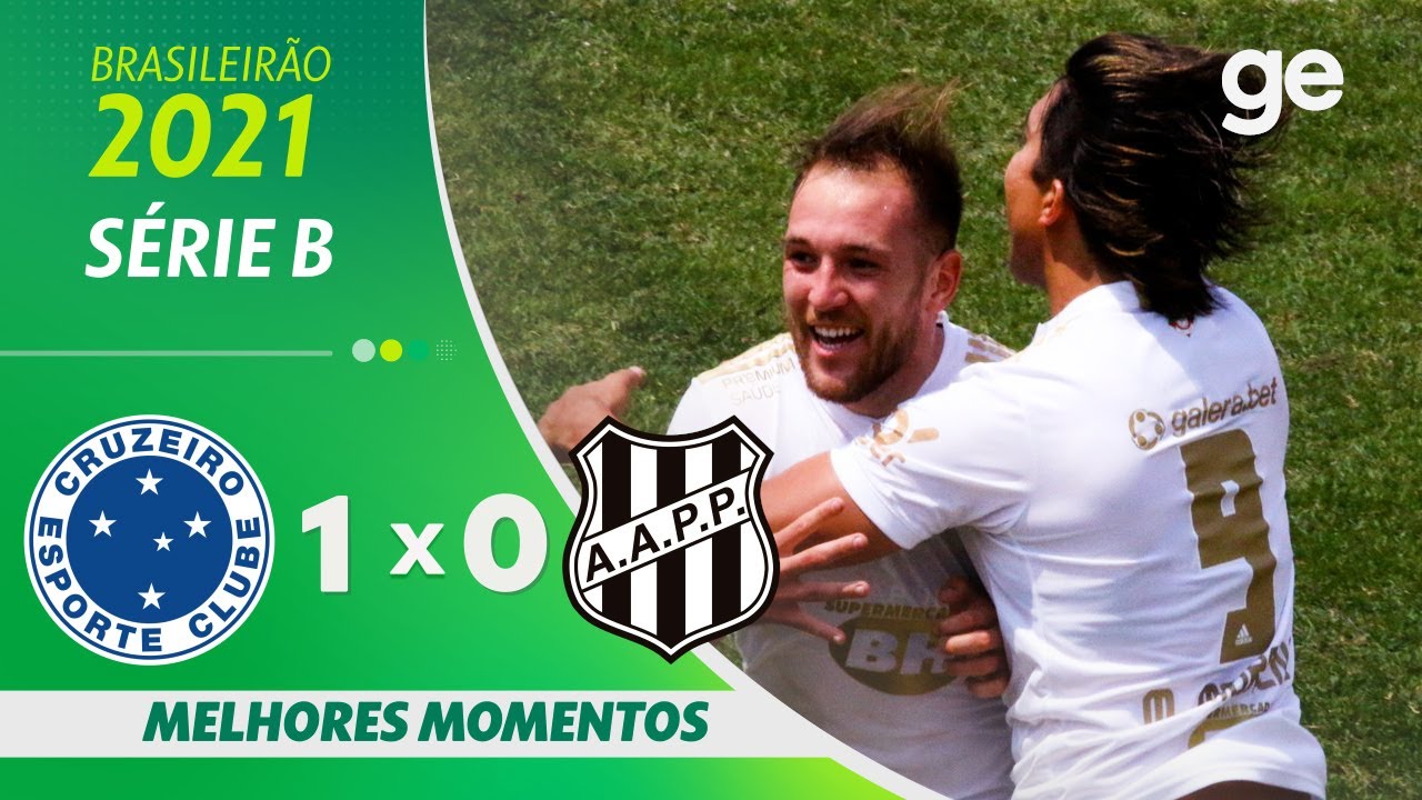 CRUZEIRO 1 X 0 PONTE PRETA | MELHORES MOMENTOS | 23ª RODADA BRASILEIRÃO SÉRIE B 2021 | ge.globo
