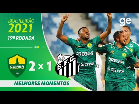 CUIABÁ 2 X 1 SANTOS | MELHORES MOMENTOS | 19ª RODADA BRASILEIRÃO 2021 | ge.globo
