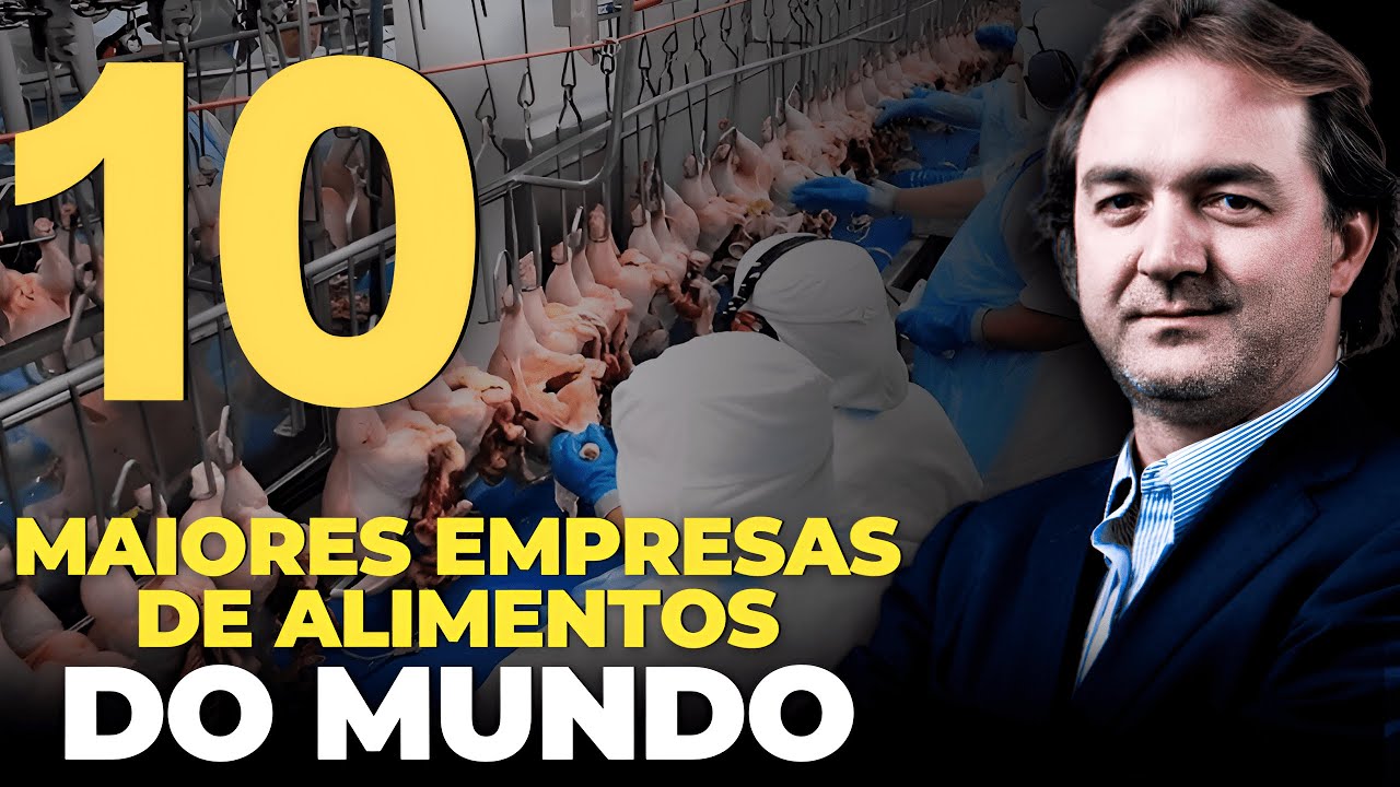 AS 10 MAIORES EMPRESAS DE ALIMENTOS DO MUNDO – RANKING FORBES