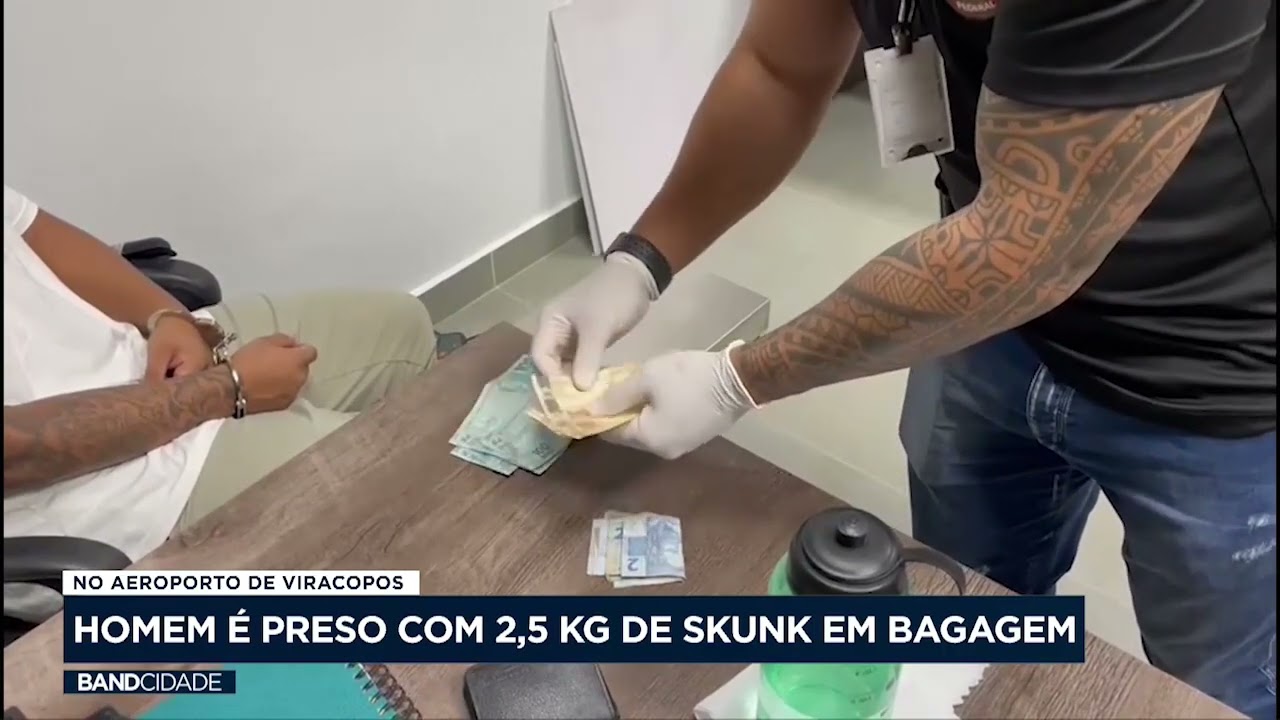 Homem é preso em Viracopos com 2,5 kg de skunk em bagagem