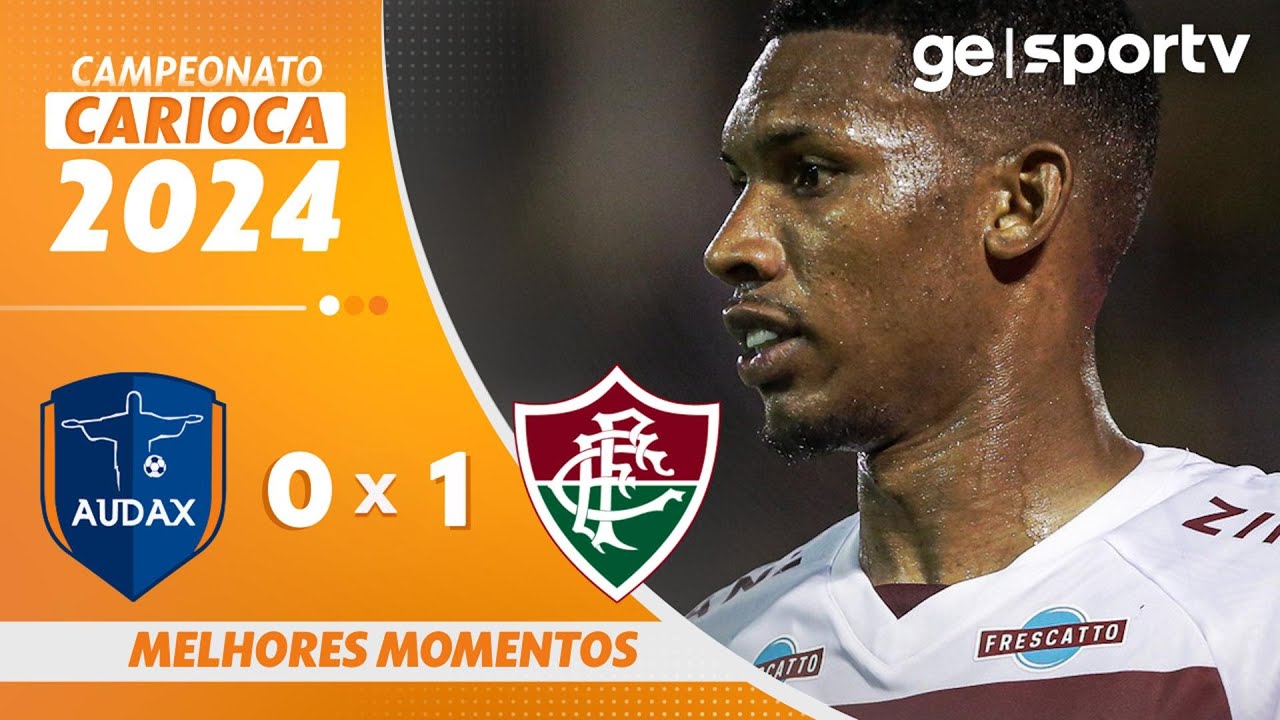 AUDAX RIO 0 X 1 FLUMINENSE | MELHORES MOMENTOS | 3ª RODADA DO CAMPEONATO CARIOCA 2024 | ge.globo