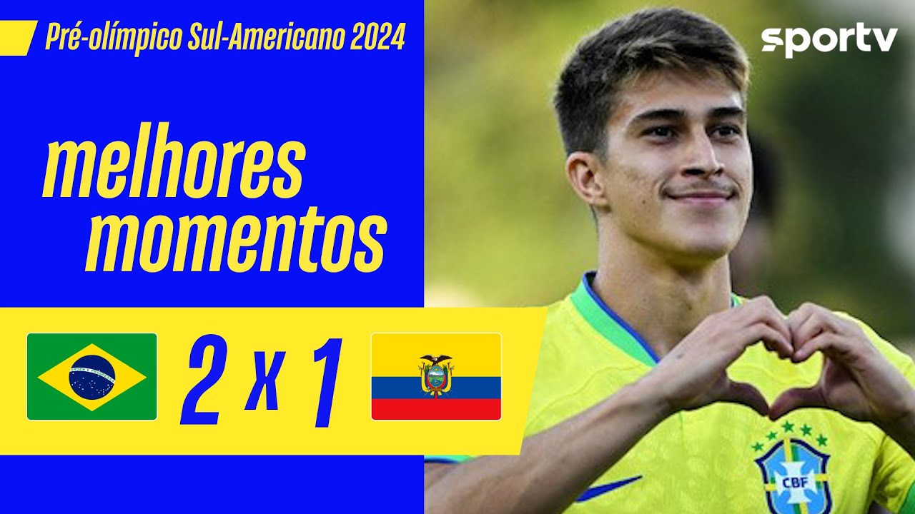 BRASIL 2 X 1 EQUADOR | MELHORES MOMENTOS  | PRÉ-OLÍMPICO SUL-AMERICANO MASCULINO 2024 | sportv