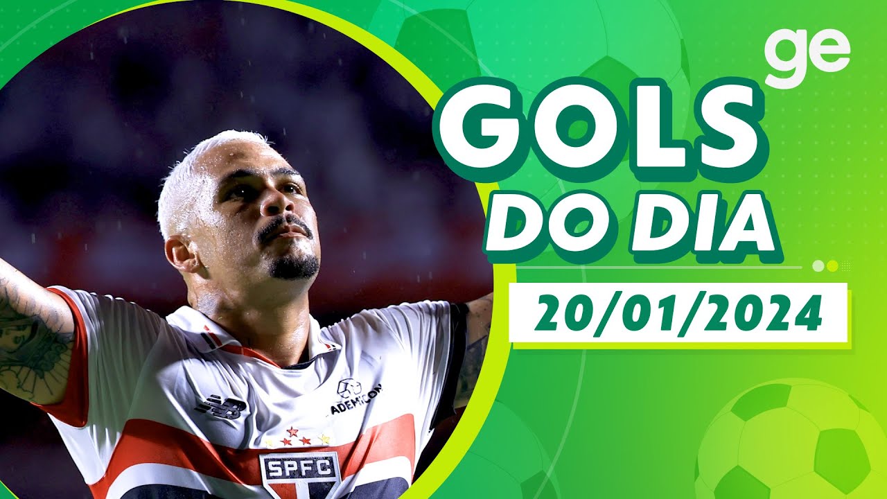 GOLS DO DIA 20/01/2024 ⚽  | Listas | ge.globo