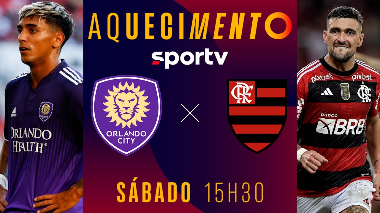 ORLANDO CITY X FLAMENGO | PRÉ-JOGO AQUECIMENTO AO VIVO COM IMAGENS | AMISTOSO | #live | sportv