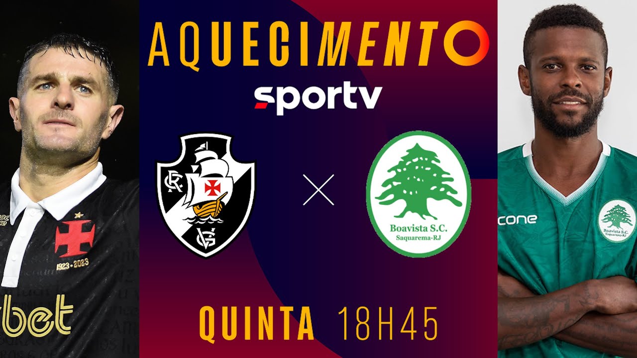 VASCO X BOAVISTA | PRÉ-JOGO AQUECIMENTO AO VIVO COM IMAGENS | CARIOCA 2023 | #live | sportv