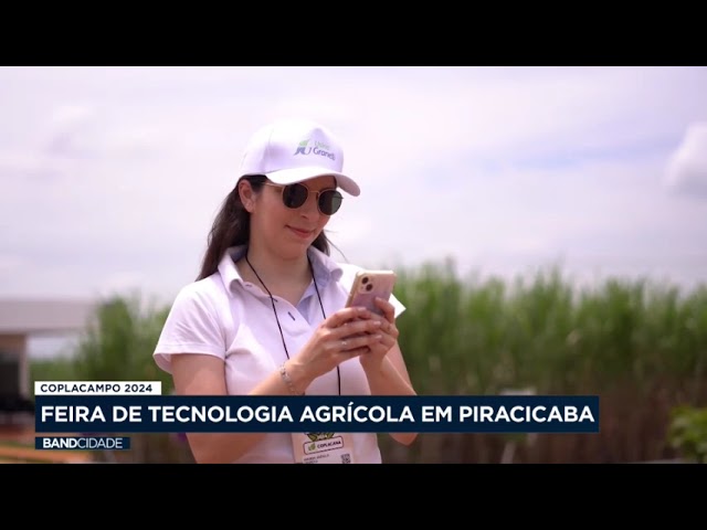 Coplacampo 2024 – Piracicaba sedia tradicional feira do agronegócio