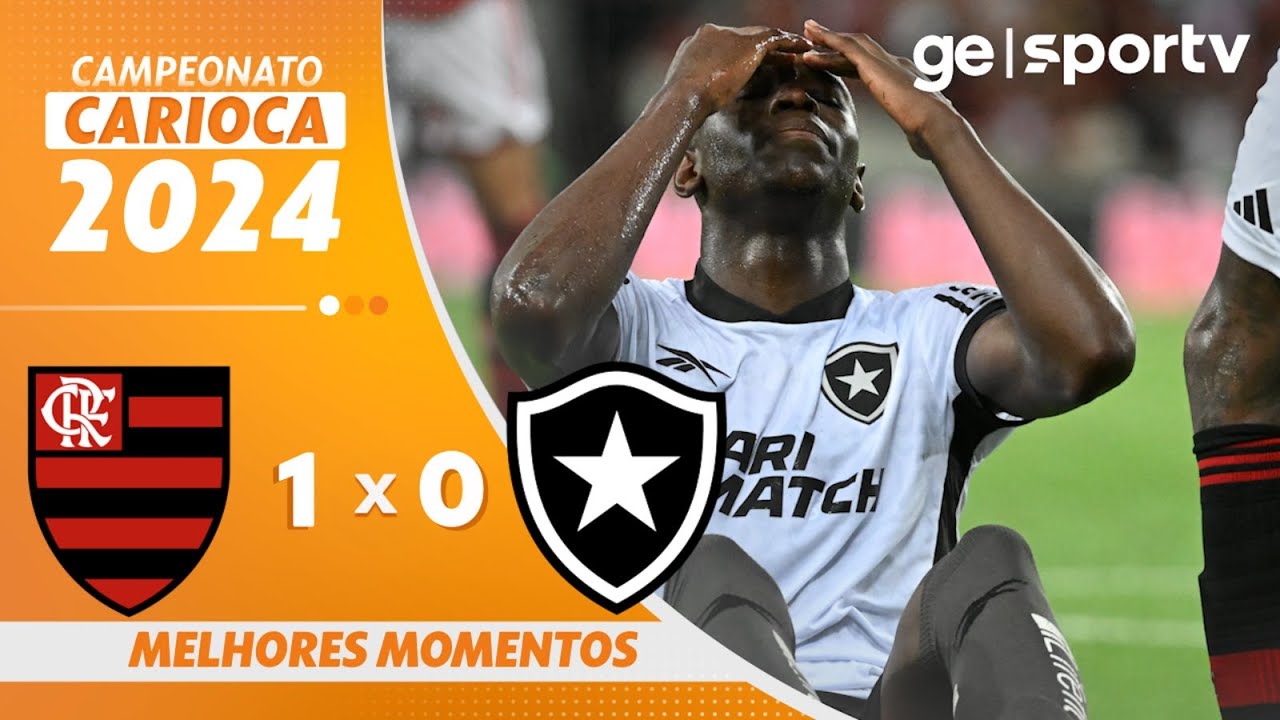 FLAMENGO 1 X 0 BOTAFOGO | MELHORES MOMENTOS | CAMPEONATO CARIOCA | ge.globo