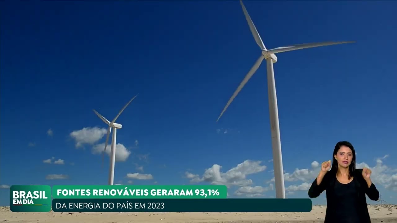 MEIO AMBIENTE: EM 2023, 93,1% DA ENERGIA DO BRASIL FOI GERADA A PARTIR DE FONTES RENOVÁVEIS