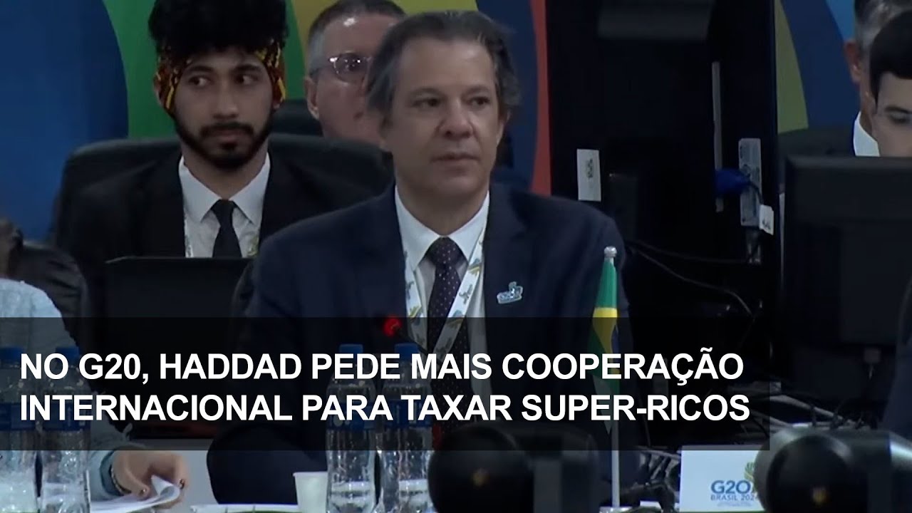 No G20, Haddad pede mais cooperação internacional para taxar super-ricos