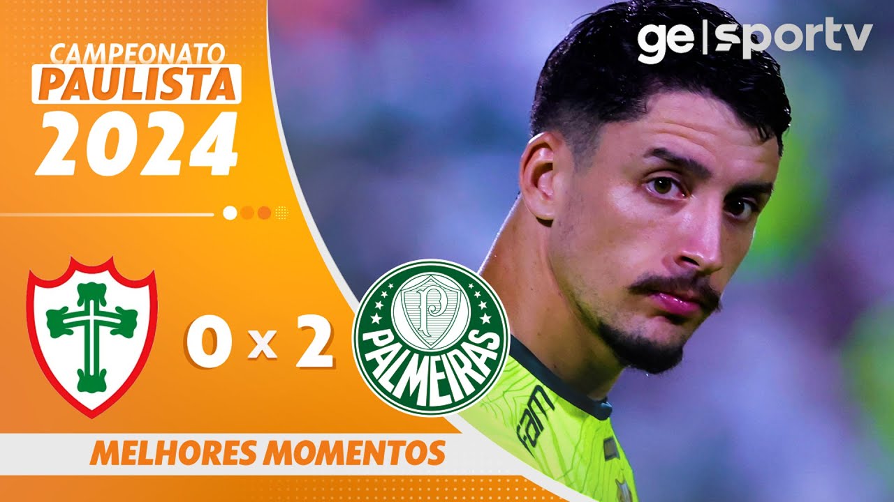 PORTUGUESA 0 X 2 PALMEIRAS | MELHORES MOMENTOS | CAMPEONATO PAULISTA | sportv