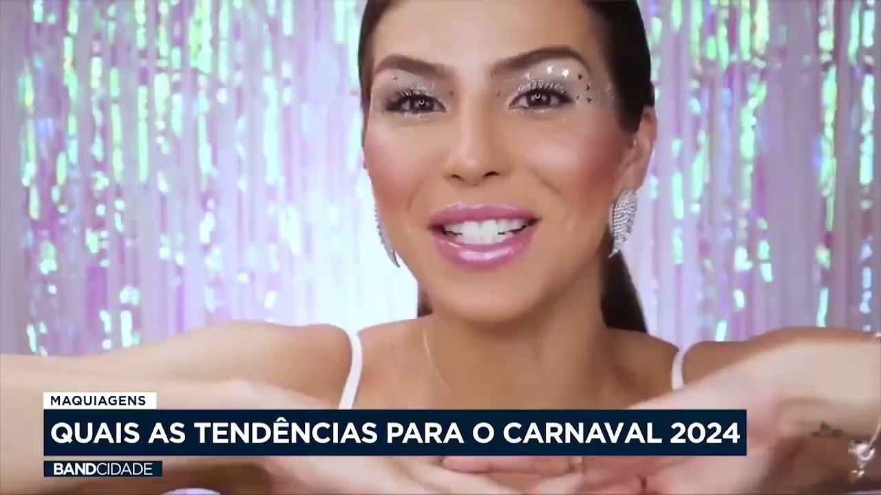 Quais as tendências de maquiagem para o Carnaval de 2024