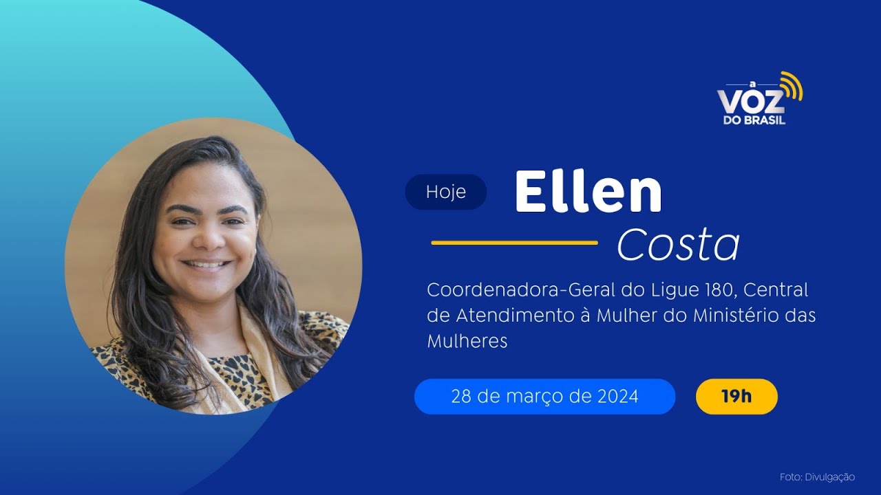 🔴 ELLEN COSTA | A VOZ DO BRASIL