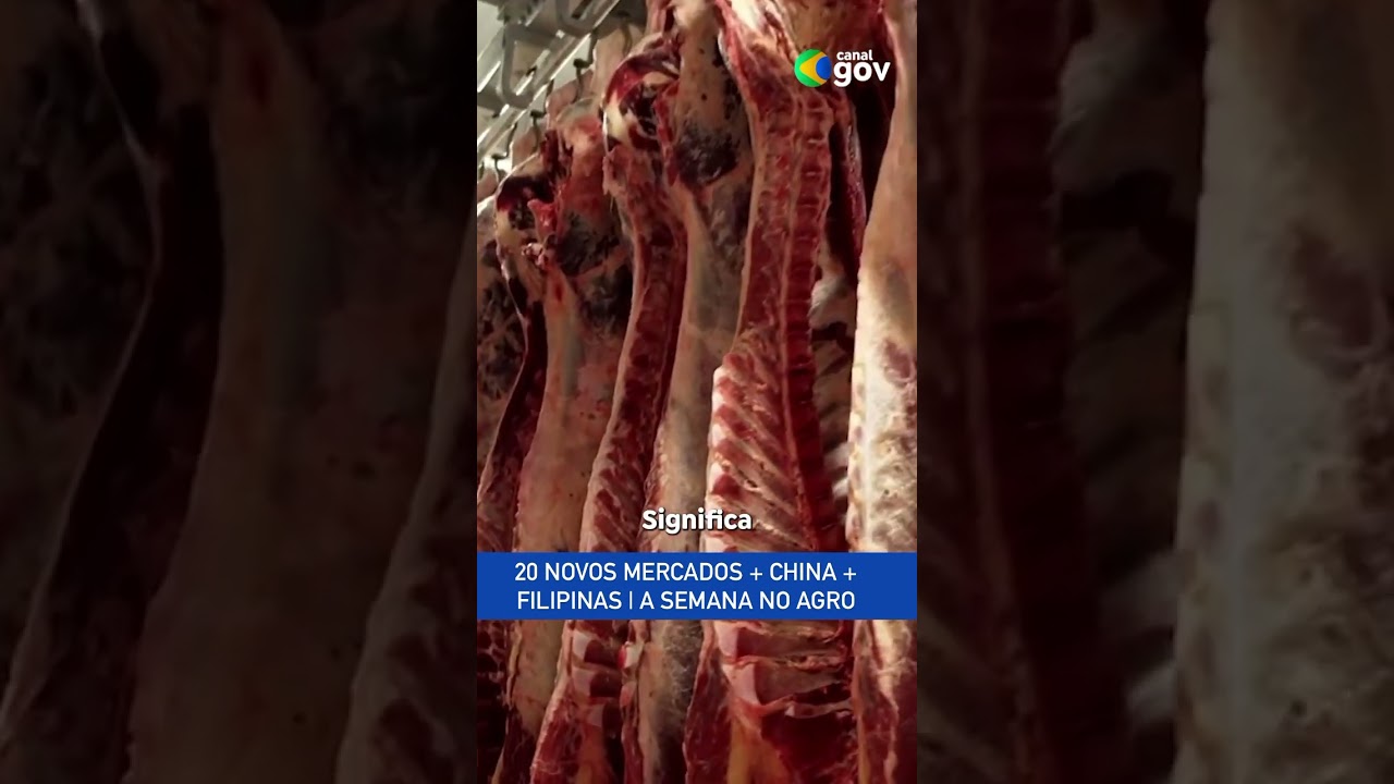 20 NOVOS MERCADOS, CHINA E FILIPINAS | A  semana do #agro #agropecuaria #agronegocio