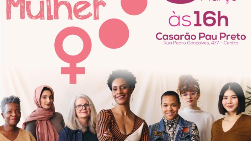 8 edio do Ao Mulher acontece no dia 8 de maro