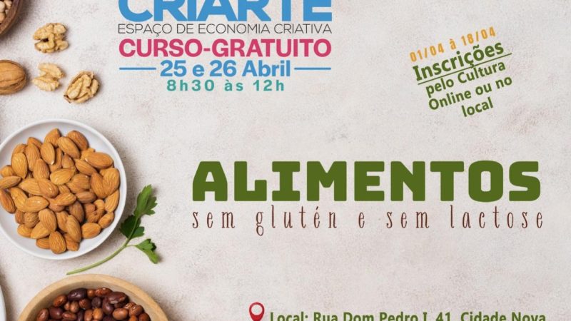 Cultura abre inscries no dia 1 de abril para o curso de alimentos sem glten e sem lactose