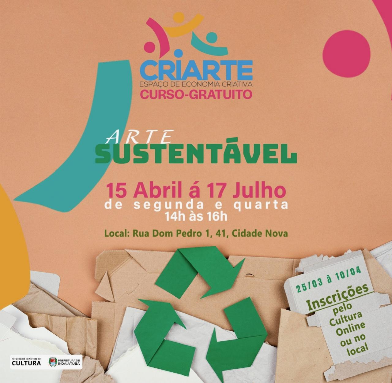 Secretaria de Cultura abre as inscries para o Curso de Arte Sustentvel