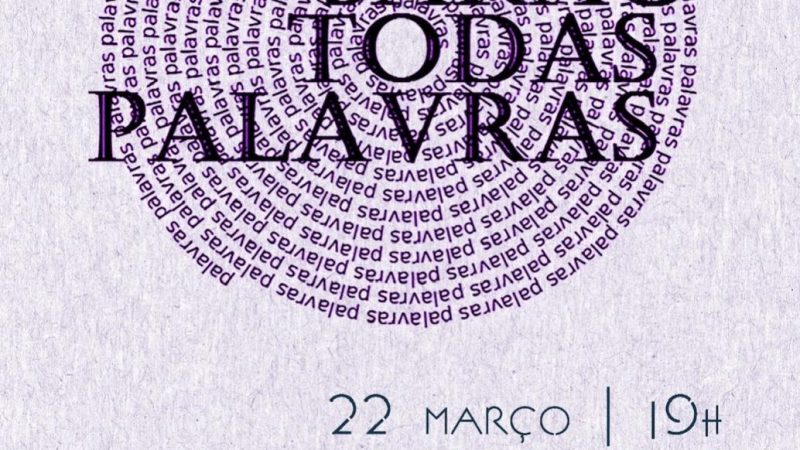 Secretaria de Cultura realiza Sarau Todas as Palavras o dia 22 de maro