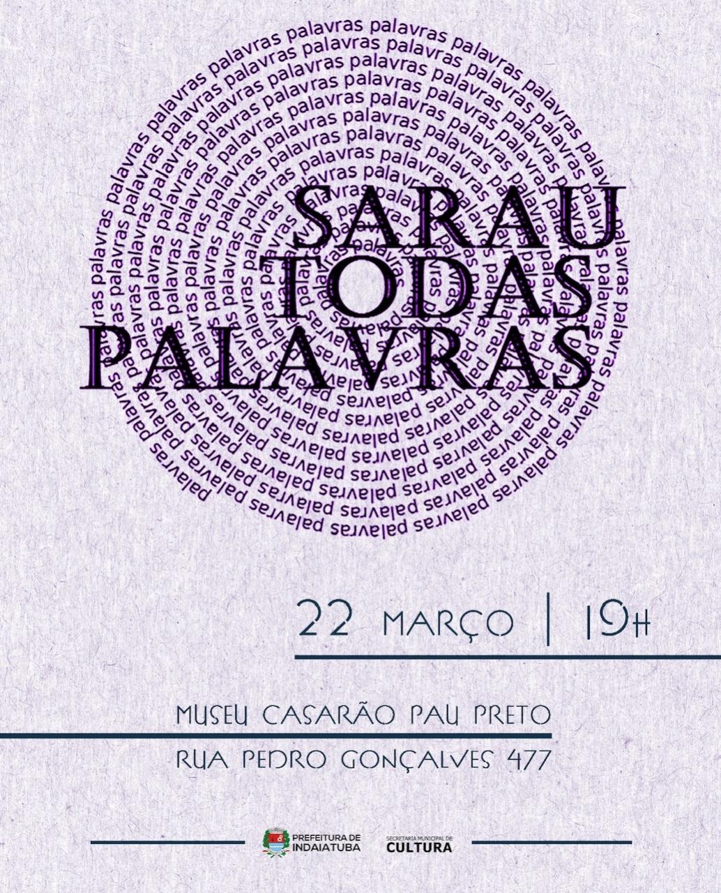 Secretaria de Cultura realiza Sarau Todas as Palavras o dia 22 de maro