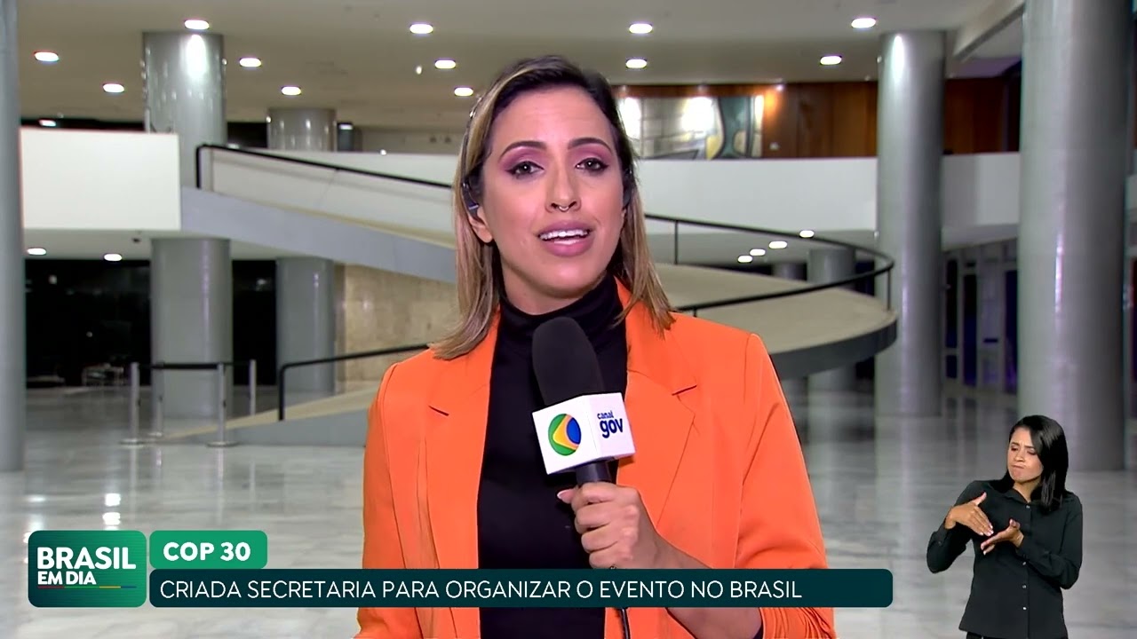 GOVERNO CRIA SECRETARIA ESPECÍFICA PARA SUPERVISIONAR ORGANIZAÇÃO DA COP 30