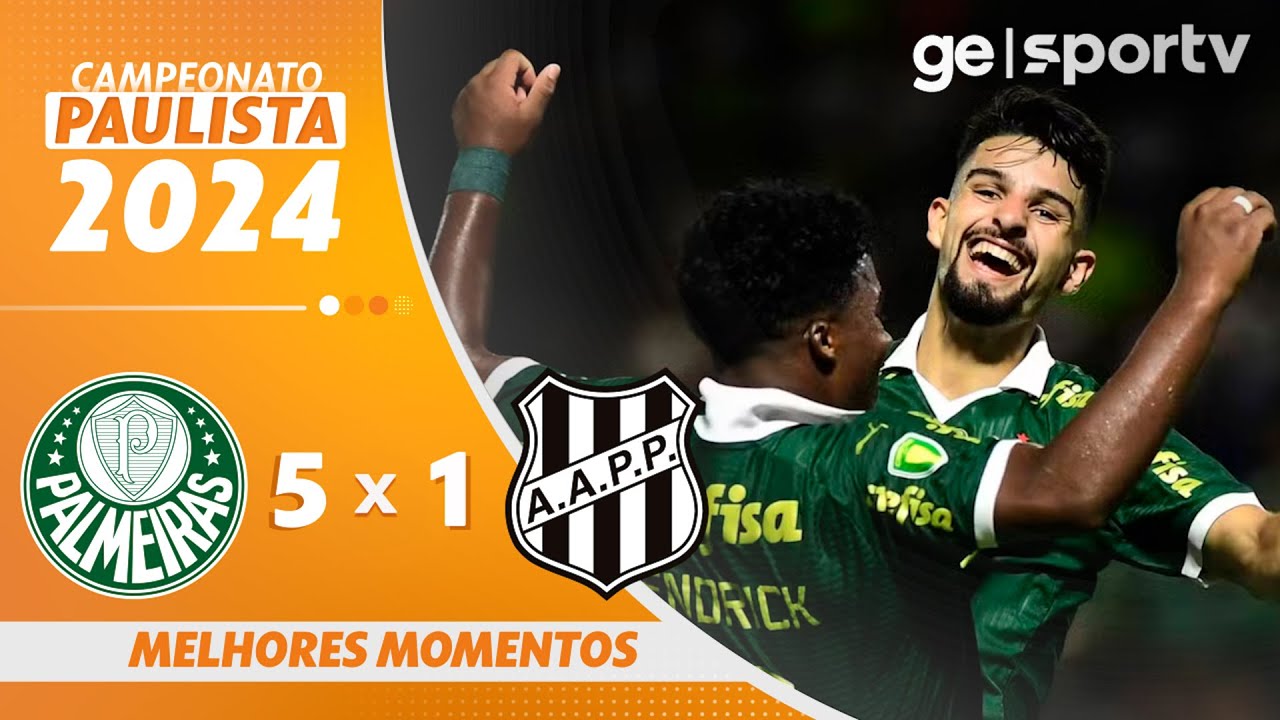 PALMEIRAS 5 X 1 PONTE PRETA | MELHORES MOMENTOS | QUARTAS DE FINAL PAULISTA 2024 | ge.globo