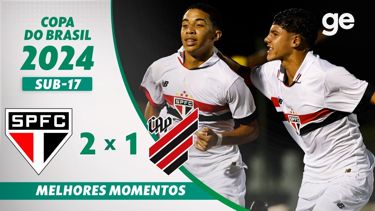 SÃO PAULO 2 X 1 ATHLETICO-PR | MELHORES MOMENTOS | COPA DO BRASIL SUB-17 | ge.globo