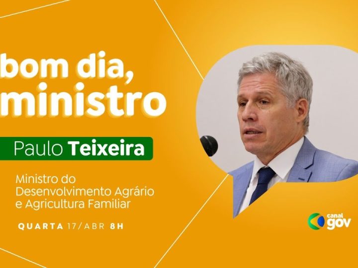 🔴 Bom Dia, Ministro I Paulo Teixeira