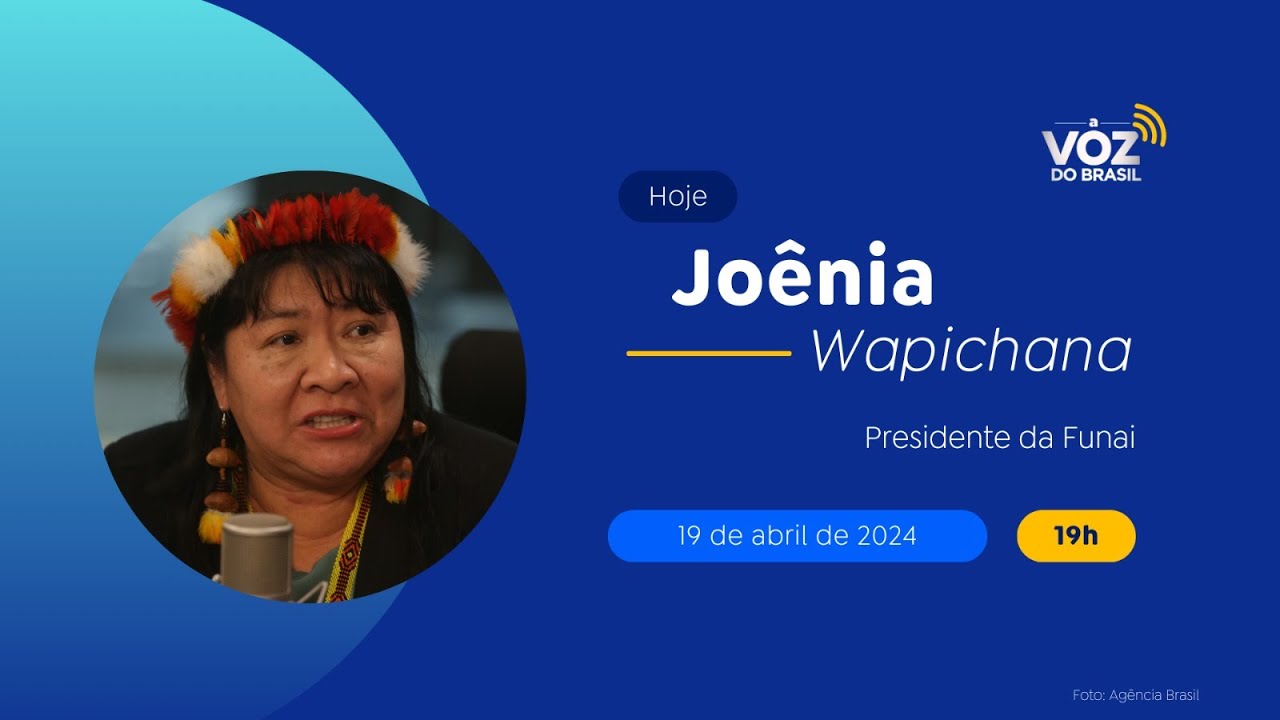 🔴 JOÊNIA WAPICHANA | A VOZ DO BRASIL