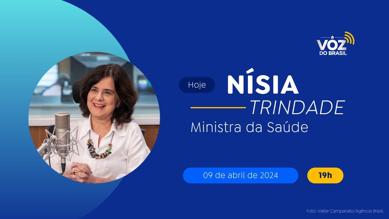 🔴 NÍSIA TRINDADE | A VOZ DO BRASIL