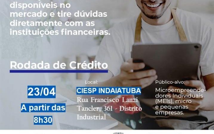 Inscries para a Rodada de Crdito que acontece no dia 23 de abril esto abertas