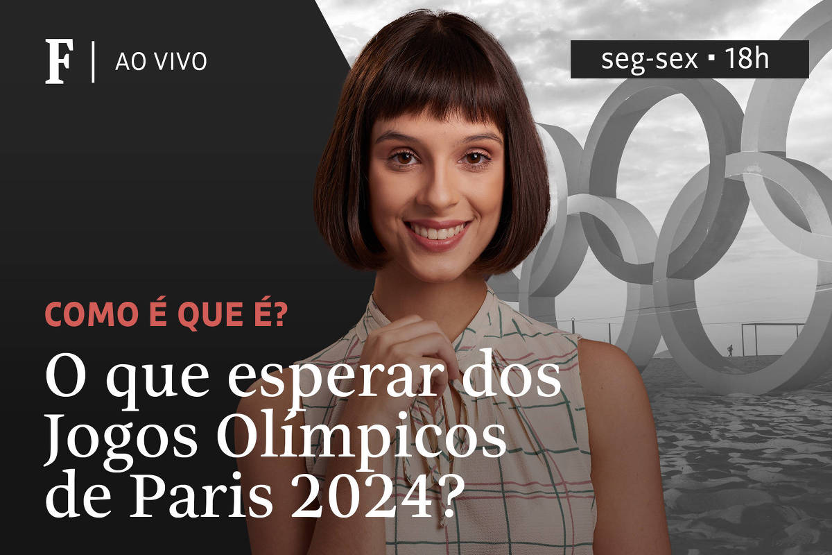 O que esperar dos Jogos Olímpicos de Paris 2024? – 16/04/2024 – Tv Folha