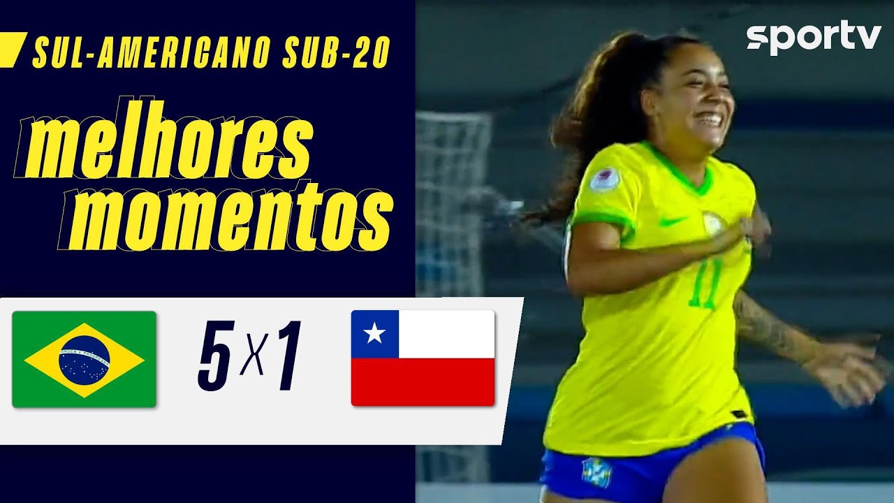 BRASIL 5 X 1 CHILE | MELHORES MOMENTOS | SUL-AMERICANO SUB-20 FEMININO | sportv