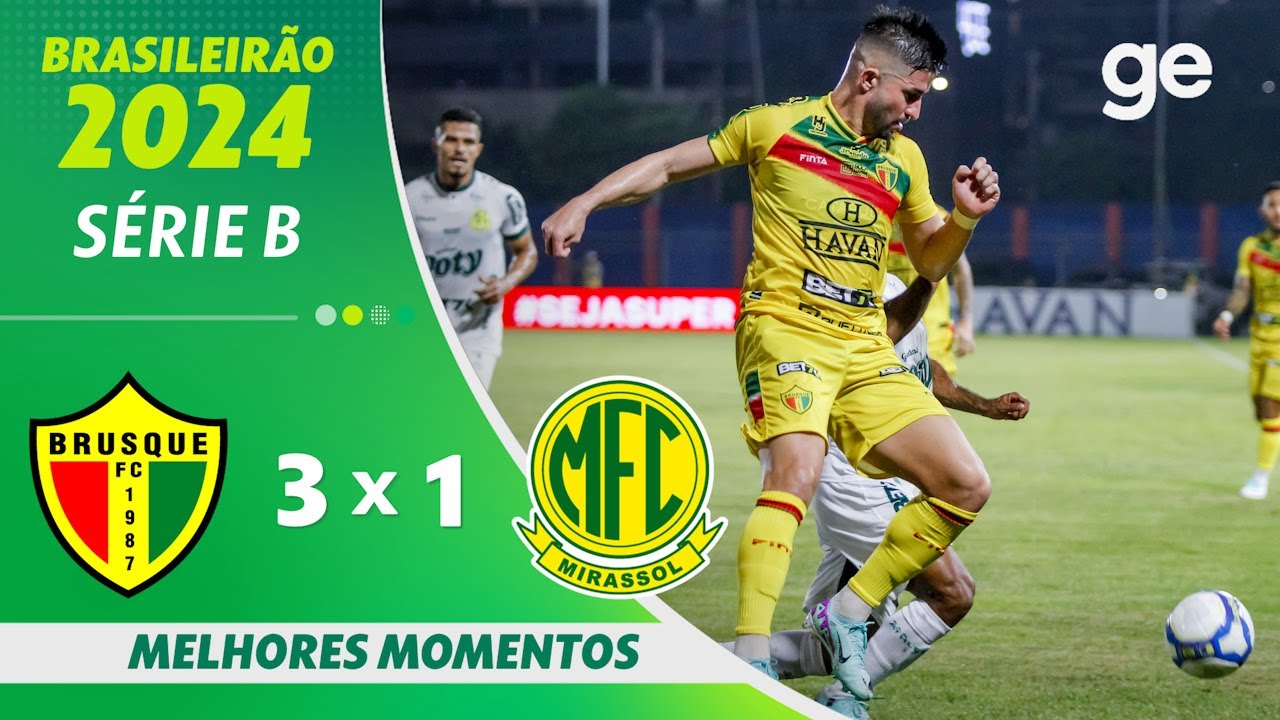 BRUSQUE 3 X 1 MIRASSOL | MELHORES MOMENTOS | 1ª RODADA BRASILEIRÃO SÉRIE B | sportv