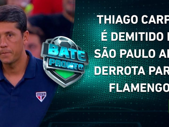 CAIU! Thiago Carpini é DEMITIDO do São Paulo após DERROTA para o Flamengo! | BATE-PRONTO